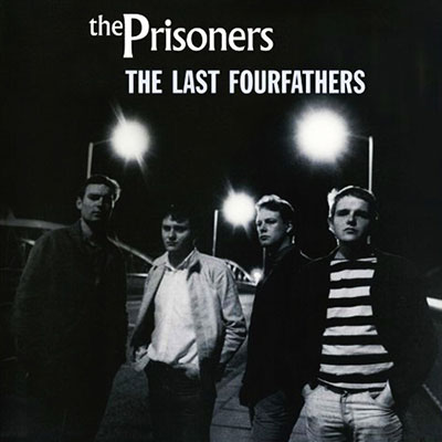 The-Prisoners-The-Last-Fourfathers-Lp-Vinilo