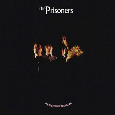 The-Prisoners-Thewisermiserdemelza-Lp-Vinilo