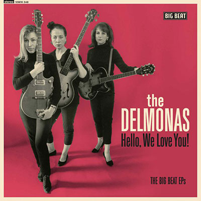 Delmonas_Hello-We-Love-You_vinilo_10_garagerock