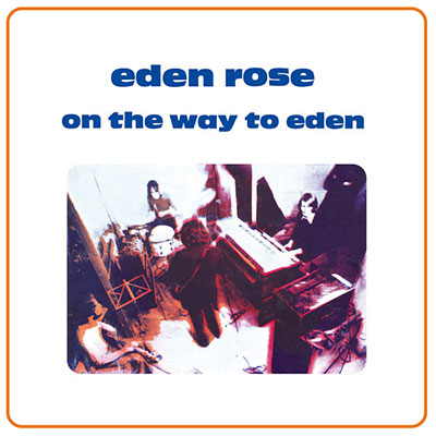 EDEN-ROSE-ON-THE-WAY-TO-EDEN-LP