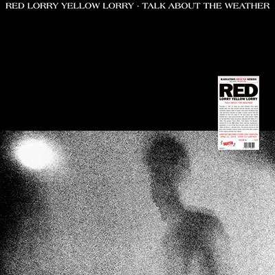 RED-LORRY-YELLOW-LORRY-TALK-ABOUT-THE-WEATHER-LP