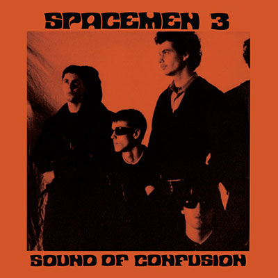 SPACEMEN-3-SOUND-OF-CONFUSION