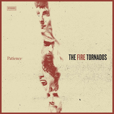 THE-FIRE-TORNADOS-PATIENCE