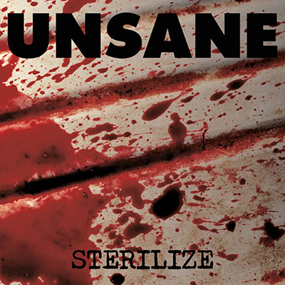 UNSANE-STERILIZE-LP