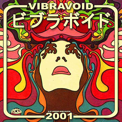 VIBRAVOID-2001-The-Archive-Collection_StonedKarma_3LP