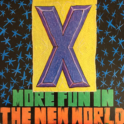 X-MORE-FUN-IN-THE-NEW-WORLD-LP