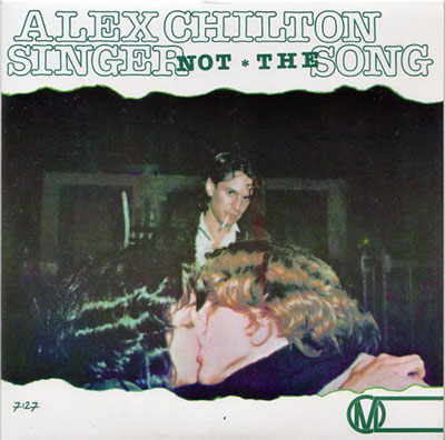 alex-chilton-singer-not-the-song-SG