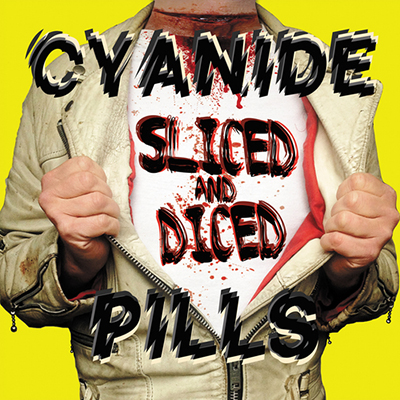 cyanide-pills-sliced-and-diced-Lp