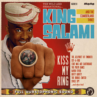 king-salami-kiss-my-ring-lp