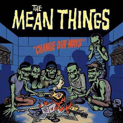 mean-things-change-our-ways-LP