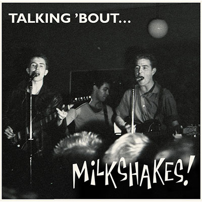 milkshakes_talking-bout_vinilo_lp_garagerock