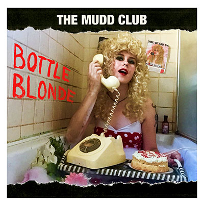 mudd-club_bottle-blonde_vinilo_lp_garagepunksurf