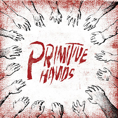 primitive-hands-primitive-hands-lp