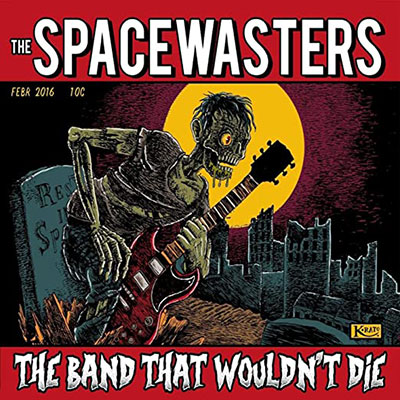 spacewasters-the-band-wouldnt-die-lp