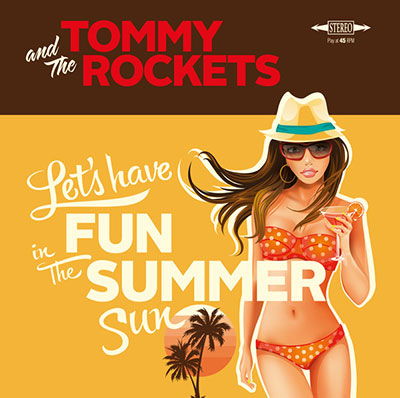 tommy-and-the-rockets-lets-have-fun-ep