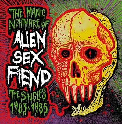 Alien-Sex-Fiend-The-Manic-Nightmare-Lp-Vinilo