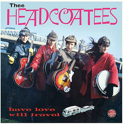 HEADCOATEES-Have-love-will-travel-LP