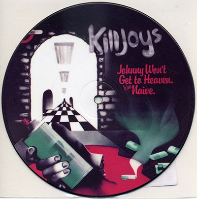 Killjoys-Johnny-Wont-Get-To-Heaven-sg-Vinilo
