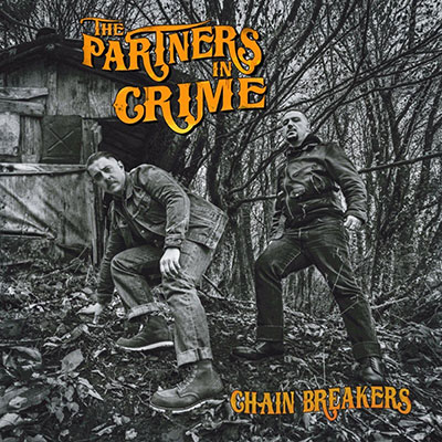 PARTNERS-IN-CRIME-Chain-breakers-LP-Vinilo