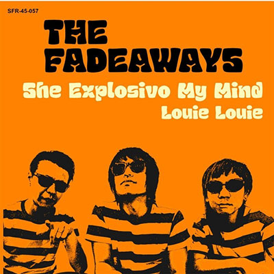 The-Fadeaways-Shes-Explosivo-My-Mind-Sg-Vinilo