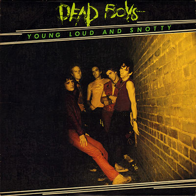 dead-boys_young-loud-and-snotty_lp_punkrock