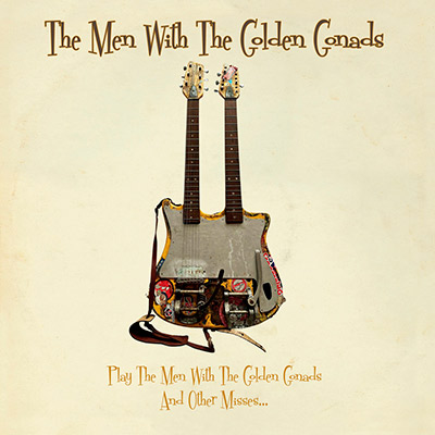 THE-MEN-WITH-THE-GOLDEN-GONADS-Play-The-Men-The-Golden-Gonads-And-Other-Misses-Lp-Vinilo
