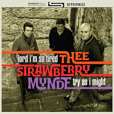 THEE STRAWBERRY MYNDE - Lord Im So Tired Try As Sg Vinilo