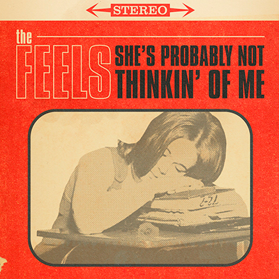 The-Feels-Shes-Probably-Not-Thinkin-Of-Me-Sg-Vinilo