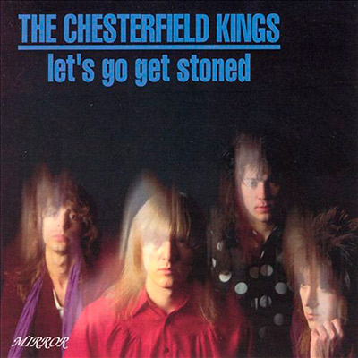 The-Chesterfield-Kings-Lets-Go-Get-Stoned-Lp-Vinilo