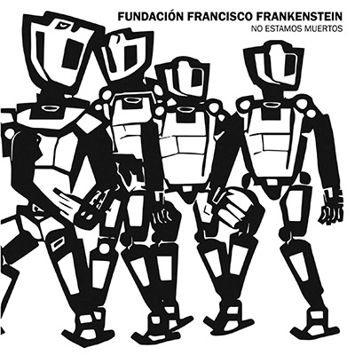 Fundacion-Francisco-Frankenstein-No-Estamos-Muertos-Sg-Vinilo-Vinyl