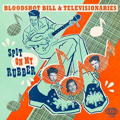 Bloodshot-Bill-And-The-Televisionaries-Spit-On-My-Rubber-Sg-Vinilo-Vinyl