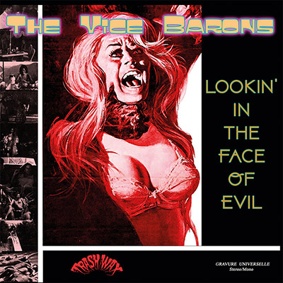 The-Vice-Barons-Lookin-In-The-Face-Of-Evil-Lp-Trashwax-Vinilo-Vinyl