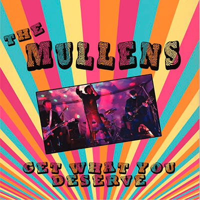 The-Mullens-Get-What-You-Deserve-Lp-Get-Hip-Vinilo-Vinyl