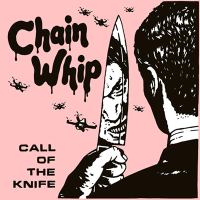 Chain-Whip-Call-of-the-Knife-Lp-Drunken-Sailor-Vinilo-Vinyl