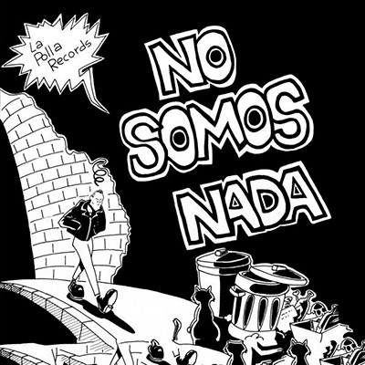 La-Polla-Records-No-Somos-Nada-Lp-Vinilo-Vinyl